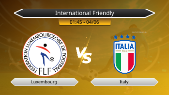 International Friendly - Luxembourg vs Italy