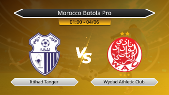 Morocco Botola Pro Ittihad Tanger VS Wydad Athletic Club